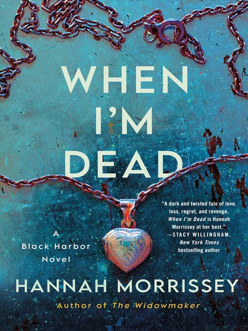 Title details for When I'm Dead by Hannah Morrissey - Available